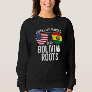American Raised With Bolivian Roots Usa Bolivia Fl Sweatshirt
