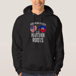 American Raised With Haitian Roots Usa Haiti Flag Hoodie