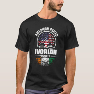 American Raised With Ivoran Roots Ivory Coast Ivor T-Shirt