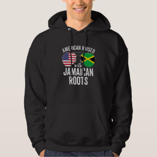 American Raised With Jamaican Roots Usa Jamaica Fl Hoodie