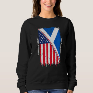 American Raised With Scottish Roots With Scotland Sweatshirt