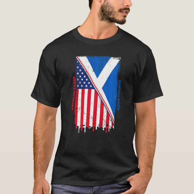 American Raised With Scottish Roots With Scotland  T-Shirt (Front)
