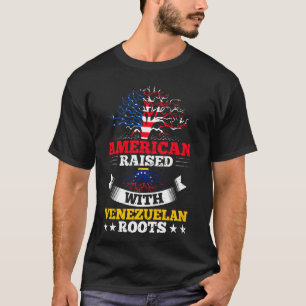 American Raised With Venezuela Culture Venezuelan T-Shirt