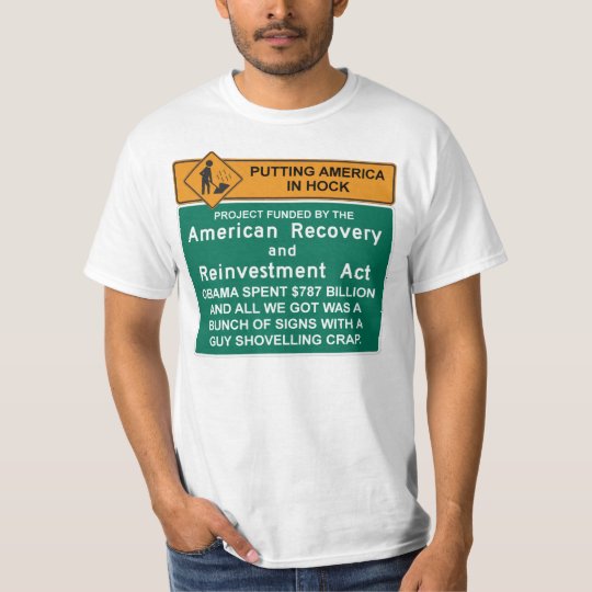 American Recovery T-Shirt - Anti Barack Obama