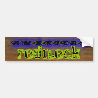American Redneck Bumper Sticker