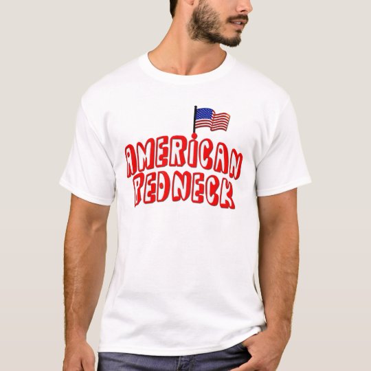 American Redneck T-Shirt