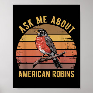 American Robin Bird Watching Lover Vintage Retro S Poster