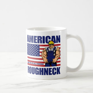 AMERICAN ROUGHNECK COFFEE MUG