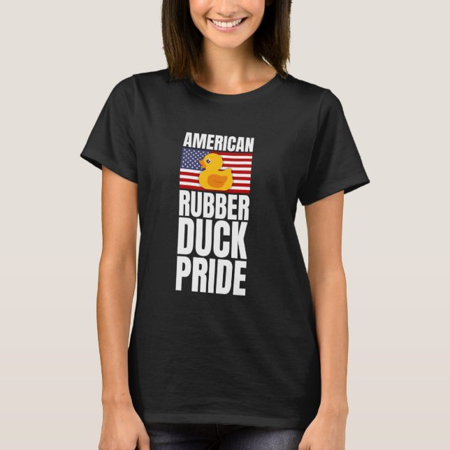American Rubber Duck Pride America Flag T-Shirt (Front)