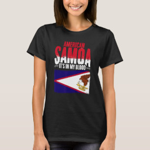 American Samoa In My Blood Samoa Pride Roots Ameri T-Shirt