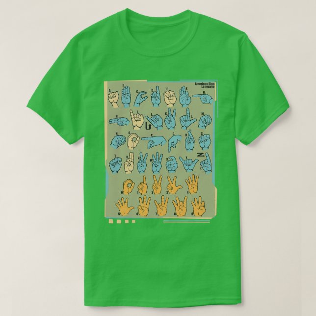 American Sign Language 14 T-Shirt (Design Front)