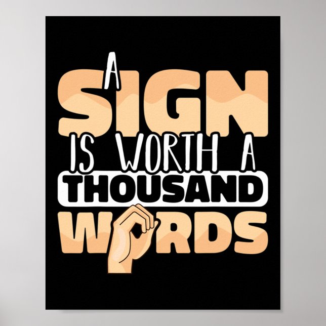American Sign Language A Sign Is Worth A Thousand  (Front)