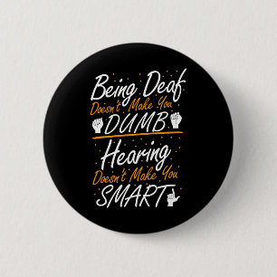 American Sign Language Awareness - Asl Deaf Pride 6 Cm Round Badge