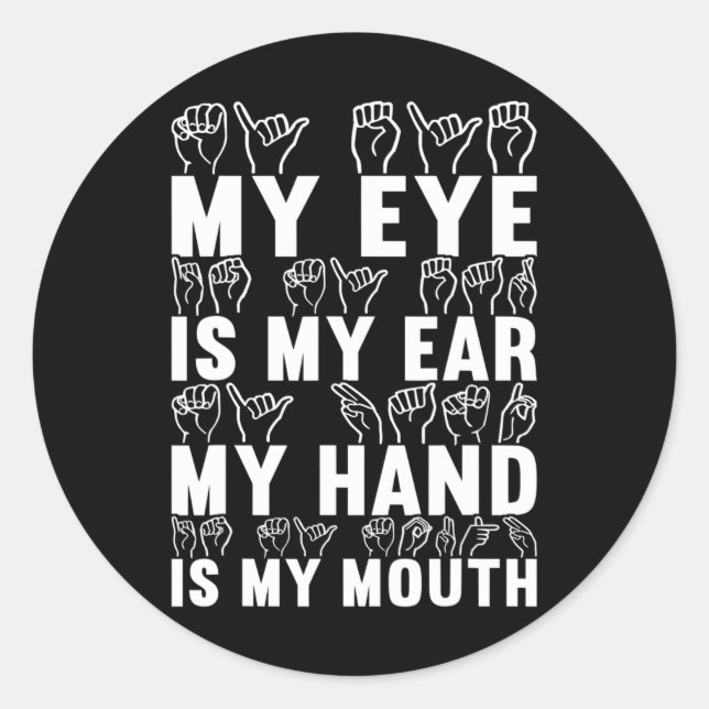 American Sign Language Deaf Awareness 21 Classic Round Sticker (Front)