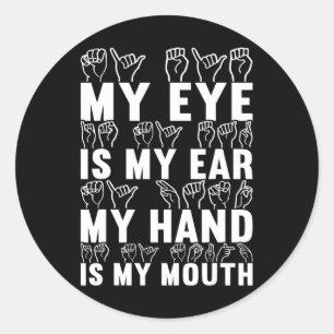 American Sign Language Deaf Awareness 21 Classic Round Sticker