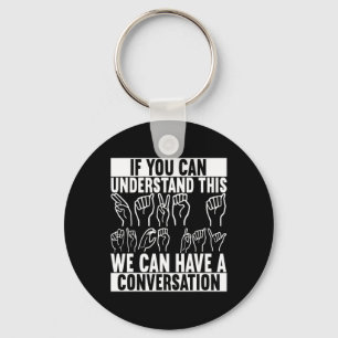 American Sign Language Deaf Awareness 2  Key Ring