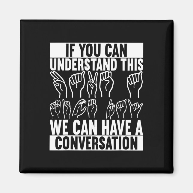 American Sign Language Deaf Awareness 2 Magnet (Front)