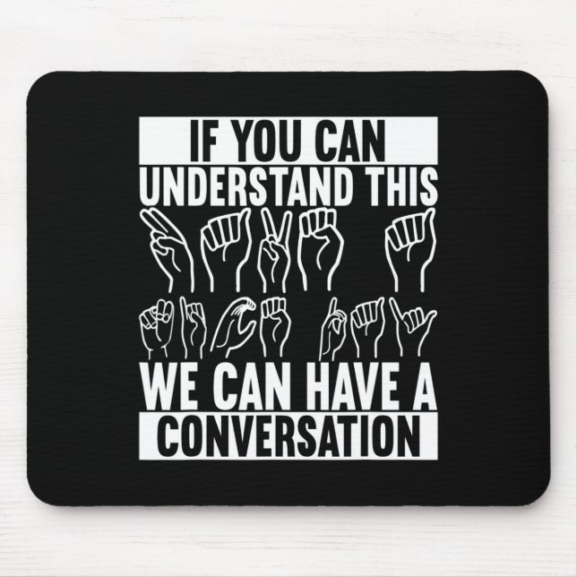 American Sign Language Deaf Awareness 2 Mouse Mat (Front)