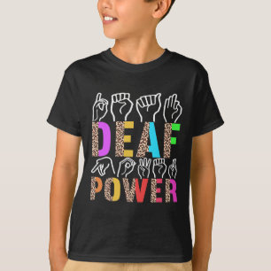 American Sign Language Deaf Awareness 3 T-Shirt