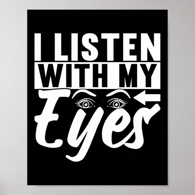 American Sign Language Deaf Awareness 4  (Front)