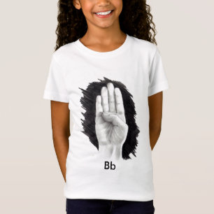 AMERICAN SIGN LANGUAGE LETTER "B" T-Shirt