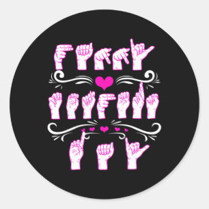 American Sign Language Mothers Day Asl For Mum Classic Round Sticker