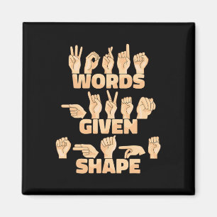 American Sign Language Words Given Shape  Magnet
