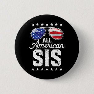 American Sis 4th Of July Family Matching Sungles 6 Cm Round Badge