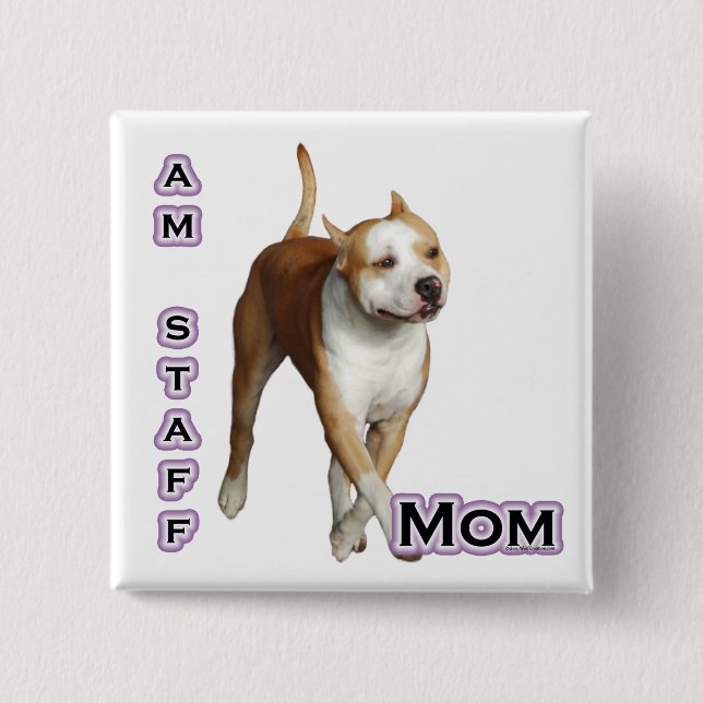 American Staffordshire Mum 4 - Button (Front)