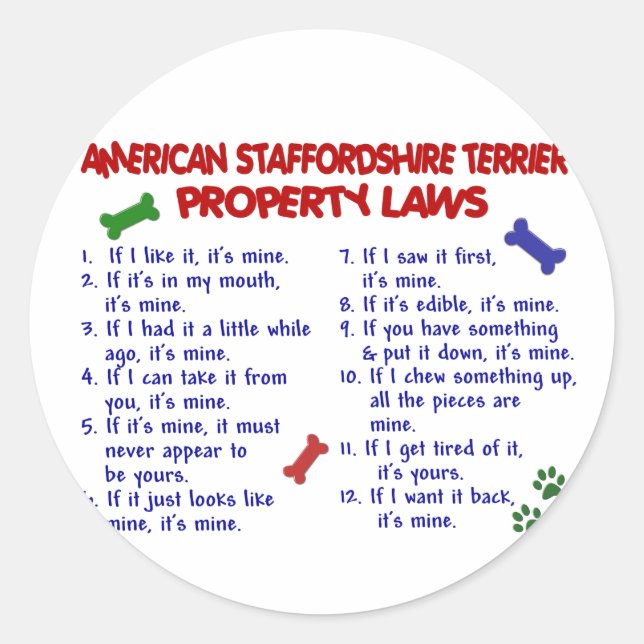 AMERICAN STAFFORDSHIRE Property Laws 2 Classic Round Sticker (Front)