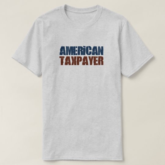 American Taxpayer T-Shirt