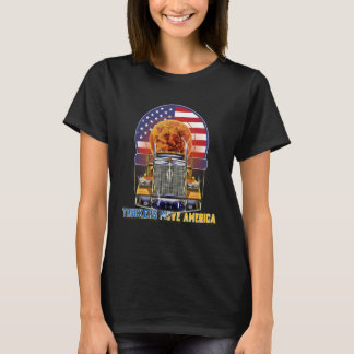 American Truck Driver Truckers Move America T-Shirt