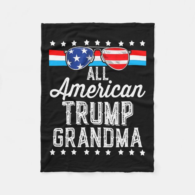 American Trump Grandma American Flag Sungles Trump Fleece Blanket (Front)