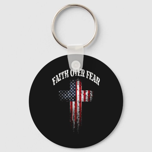 American Usa Flag Christian Cross Faith Over Fear  Key Ring (Front)