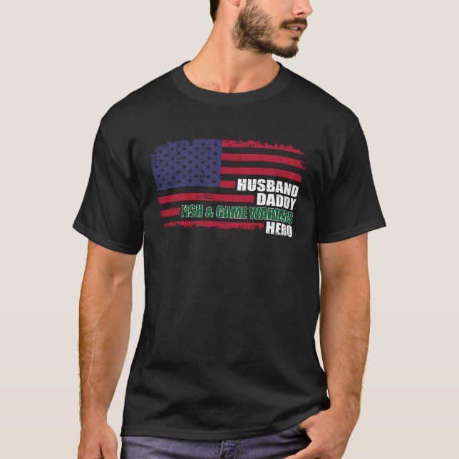 American USA Flag Husband Daddy Fish And Game Ward T-Shirt (Front)