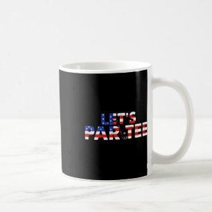 American Usa Flag Let's Par Tee Party Golf Funny 4 Coffee Mug