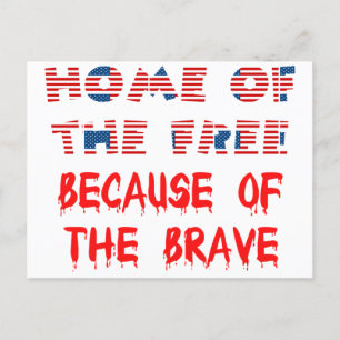 American USA Patriotic Home of the free Quotes Pos Postcard