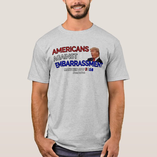 Americans Against Embarrassment T-Shirt (Front)