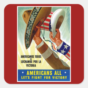Americans All ~ Let's Fight for Victory Square Sticker