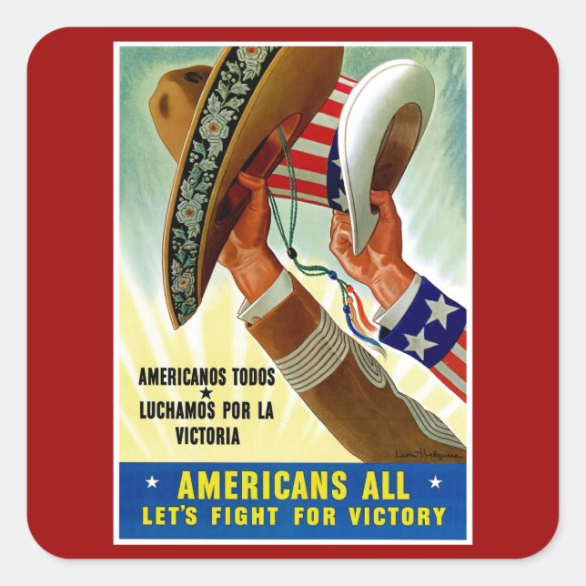 Americans All ~ Let's Fight for Victory Square Sticker (Front)
