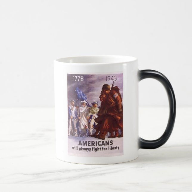 Americans will always fight for LIBERTY Magic Mug (Right)