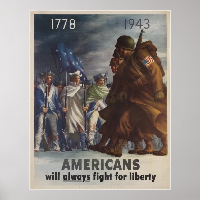 Americans Will Always Fight For Liberty Poster (Front)