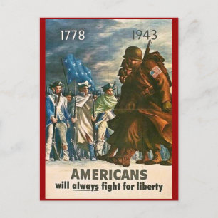Americans Will Always Fight for Liberty - WWII Postcard