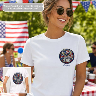 America's 250th Anniversary Freedom Patriotic T-Shirt