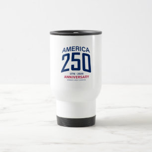 America's 250th Anniversary Travel Mug
