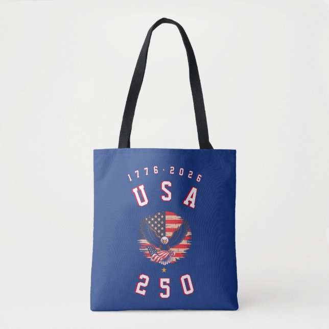 America's 250th Anniversary USA 250 1776 2026 Tote Bag (Front)