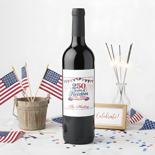 America's 250th Anniversary Wine Label (Creator Uploaded)