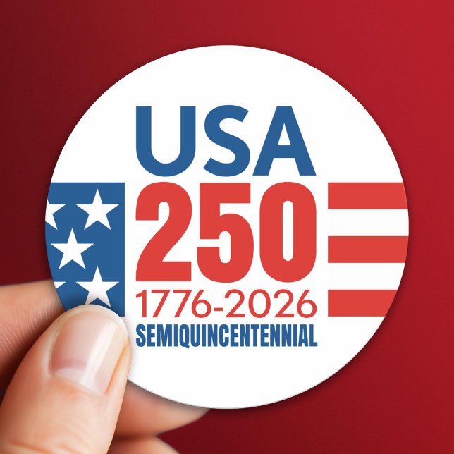America's 250th Birthday - Stars and Stripes Classic Round Sticker (USA 250 - America's 250th Celebration 1776-2026)