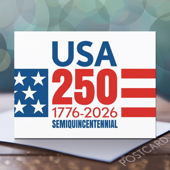 America's 250th Birthday - Stars and Stripes Postcard (USA 250 Postcard)