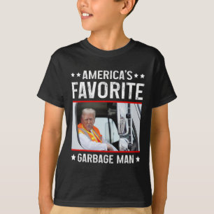 America's Favourite Garbage Man Funny Trump Garbag T-Shirt